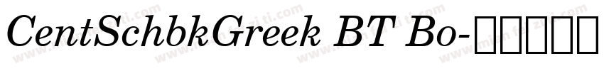 CentSchbkGreek BT Bo字体转换